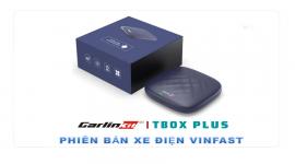 ANDROID BOX CARLINKIT TBOX PLUS PHIÊN BẢN XE ĐIỆN VINFAST